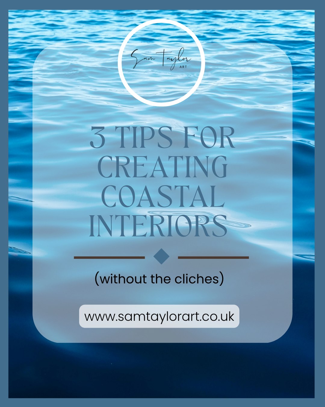 3 Tips for Creating Calm Coastal Interiors — Without the Clichés